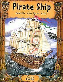 PIRATE SHIP POP-UP AND PLAY FUN von Robin Wright...  Book, Livres, Livres Autre, Envoi
