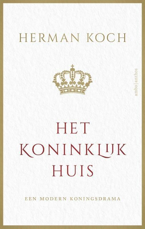 Het Koninklijk Huis (9789026354946, Herman Koch), Boeken, Romans, Nieuw, Verzenden