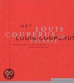 Met Louis Couperus op tournee 9789073978942, Boeken, Louis Couperus, Zo goed als nieuw, Verzenden