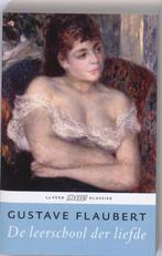 De leerschool der liefde / L.J. Veen klassiek 9789020409345, Verzenden, Gelezen, Gustave Flaubert