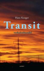 Transit 9789461536396 Hans Kooger, Verzenden, Gelezen, Hans Kooger