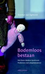 Bodemloos bestaan 9789026328688 Geertje van Egmond, Verzenden, Gelezen, Geertje van Egmond