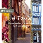 Tirion culinair À table / Tirion culinair 9789043912280, Verzenden, Gelezen, Jean Webster