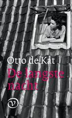 De langste nacht 9789028260467 Otto de Kat, Boeken, Verzenden, Gelezen, Otto de Kat