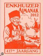 De vanouds vermaarde Erve C. Stichters Enkhuizer Almanak, Verzenden, Gelezen, F.I. Jongert