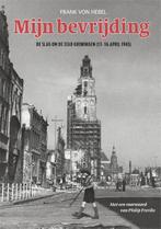 Mijn bevrijding 9789033004834 Frank von Hebel, Boeken, Oorlog en Militair, Verzenden, Zo goed als nieuw, Frank von Hebel