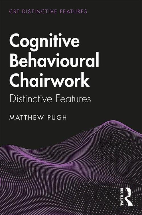 Cognitive Behavioural Chairwork 9780367109257 Matthew Pugh, Boeken, Taal | Engels, Zo goed als nieuw, Verzenden