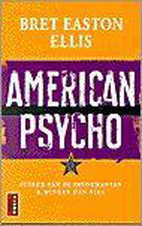 American psycho 9789024523085, Livres, Thrillers, Envoi