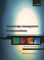 Knowledge Management in Organizations: A Critical, Verzenden, Gelezen, Donald Hislop