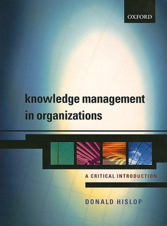Knowledge Management in Organizations: A Critical, Boeken, Taal | Engels, Gelezen, Verzenden