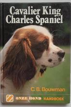 Cavalier king charles spaniel 9789062483891 Richard Bouwman, Verzenden, Gelezen, Richard Bouwman