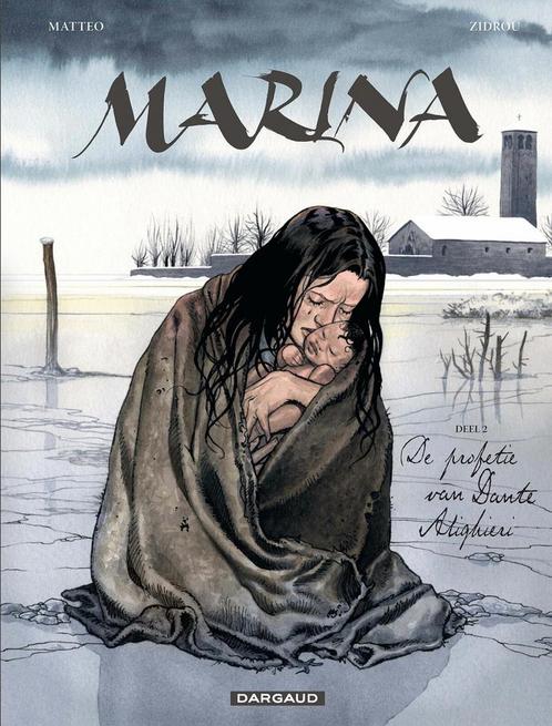 Marina 02. de profetie van dante alighieri 9789085583875, Boeken, Stripverhalen, Gelezen, Verzenden