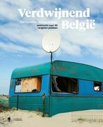 Verdwijnend België 9789089316547 Bart Vanacker, Boeken, Verzenden, Zo goed als nieuw, Bart Vanacker