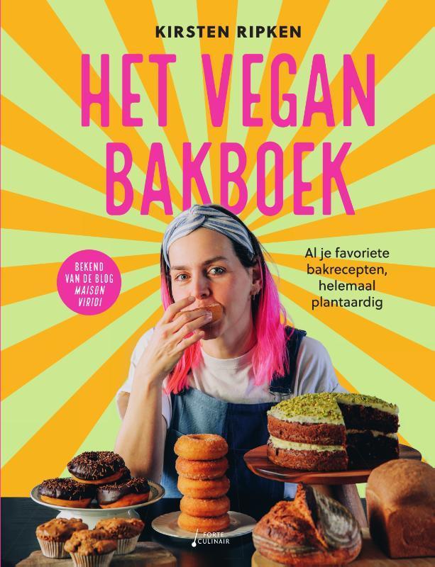 Het vegan bakboek 9789000386987 Kirsten Ripken, Boeken, Kookboeken, Zo goed als nieuw, Verzenden