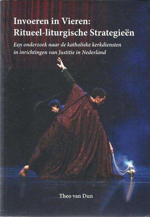 Invoeren in vieren: ritueel-liturgische strategieën, Livres, Religion & Théologie, Envoi
