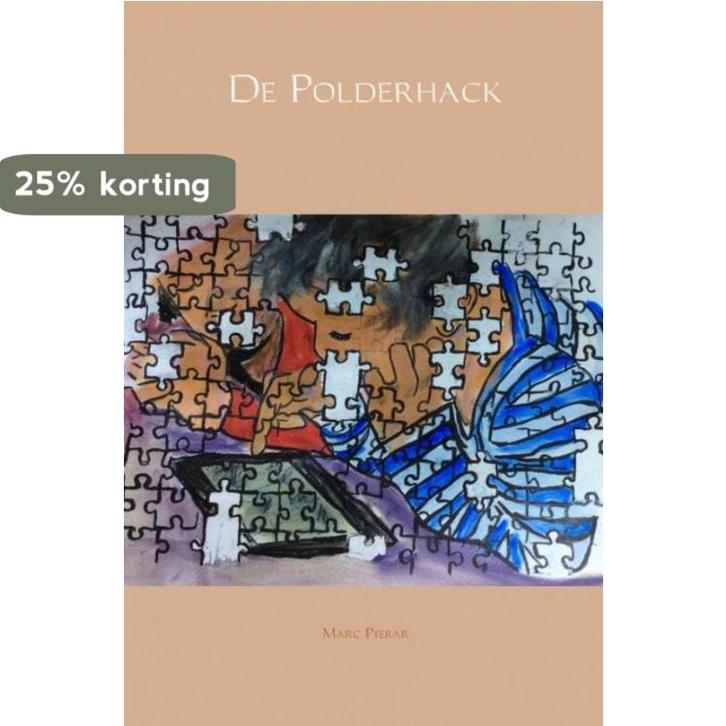 Aziz Dijkstra, de puzzelman 5 -  De polderhack 9789402163445, Boeken, Science fiction, Zo goed als nieuw, Verzenden