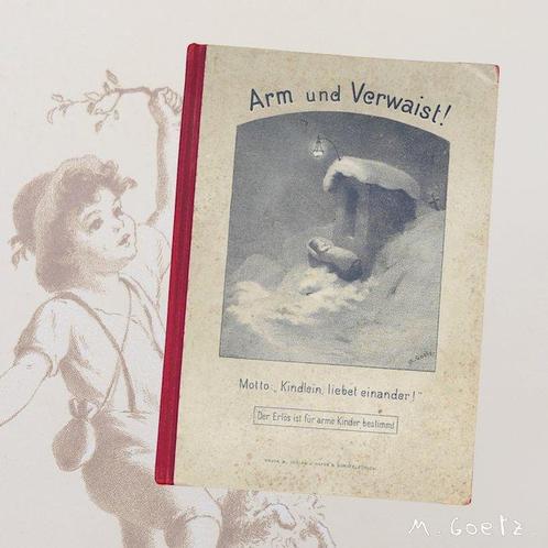 Margarete Goetz (1869-1952) - Arm Und Verwaist, Con tavole, Antiek en Kunst, Antiek | Boeken en Manuscripten