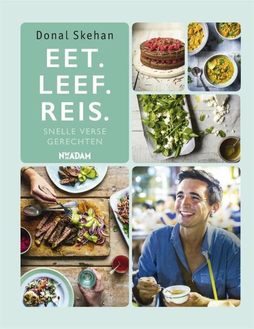 Eet. Leef. Reis. 9789046822500 Donal Skehan, Boeken, Kookboeken, Zo goed als nieuw, Verzenden