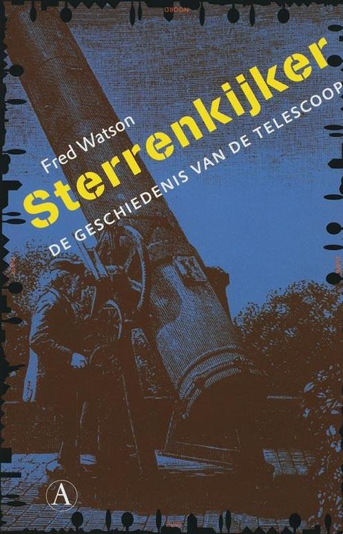 Sterrenkijker 9789025360955, Livres, Science, Envoi