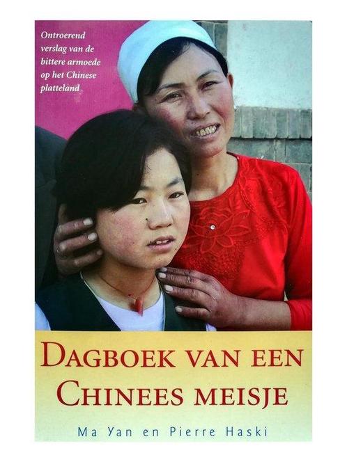 Dagboek van een Chinees meisje. - Yan Ma - Haski Pierre., Livres, Livres Autre, Envoi