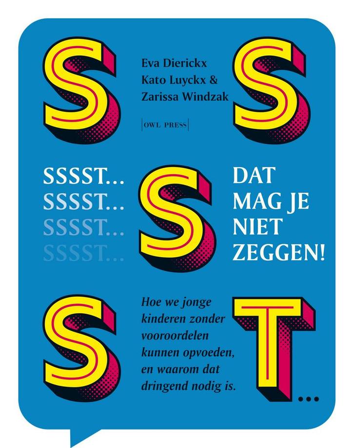 Sssst... Dat mag je niet zeggen! (9789072201140), Boeken, Zwangerschap en Opvoeding, Nieuw, Verzenden