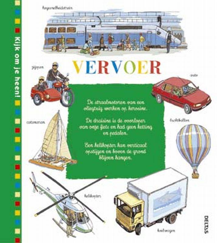 Vervoer / Kijk om je heen! 9789044709209 Emmanuel Cerisier, Boeken, Overige Boeken, Zo goed als nieuw, Verzenden