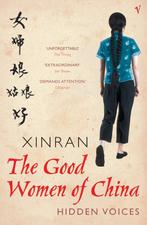 Good Women Of China 9780099440789 Xinran, Verzenden, Gelezen, Xinran
