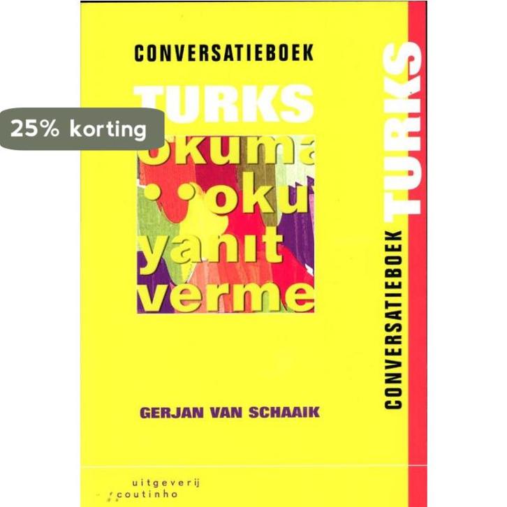 Conversatieboek Turks 9789046903155 Gerjan van Schaaik, Boeken, Overige Boeken, Gelezen, Verzenden