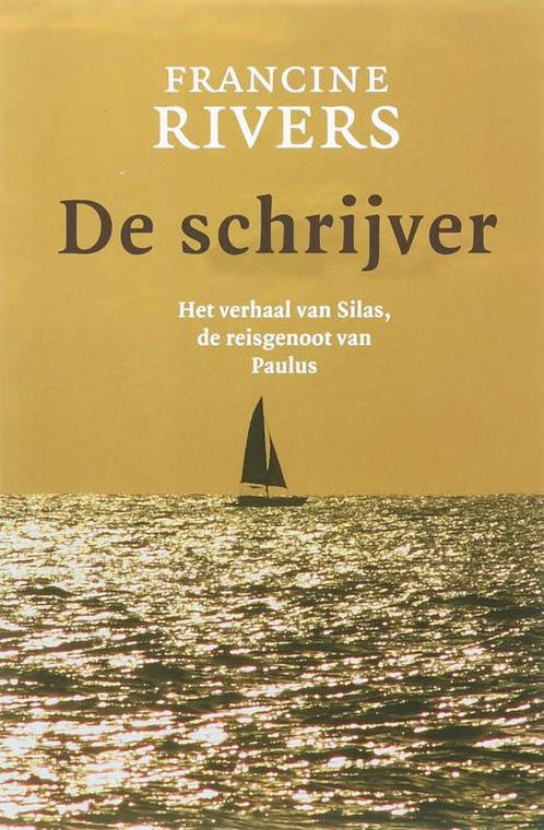 De schrijver 9789043508643 Francine Rivers, Boeken, Godsdienst en Theologie, Zo goed als nieuw, Verzenden
