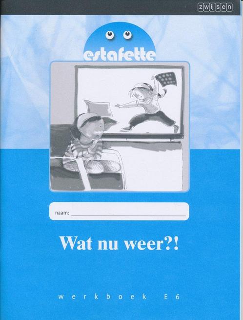 Estafette Nieuw werkboek E6: Wat nu weer?! (per stuk), Boeken, Schoolboeken, Verzenden