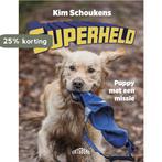 Superheld 9789464750164 Kim Schoukens, Boeken, Verzenden, Zo goed als nieuw, Kim Schoukens