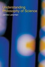 Understanding Philosophy Of Science 9780415221573, Boeken, Verzenden, Gelezen, James Ladyman