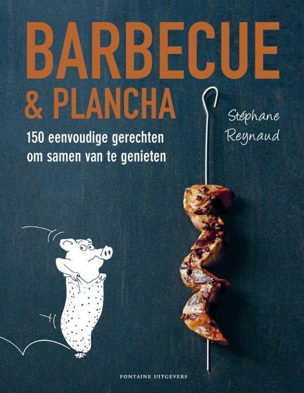 Barbecue en plancha 9789059564930 Stephane Reynaud, Boeken, Kookboeken, Gelezen, Verzenden