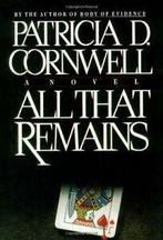 All That Remains (Kay Scarpetta Mysteries). Cornwell   New, Patricia Cornwell, Verzenden