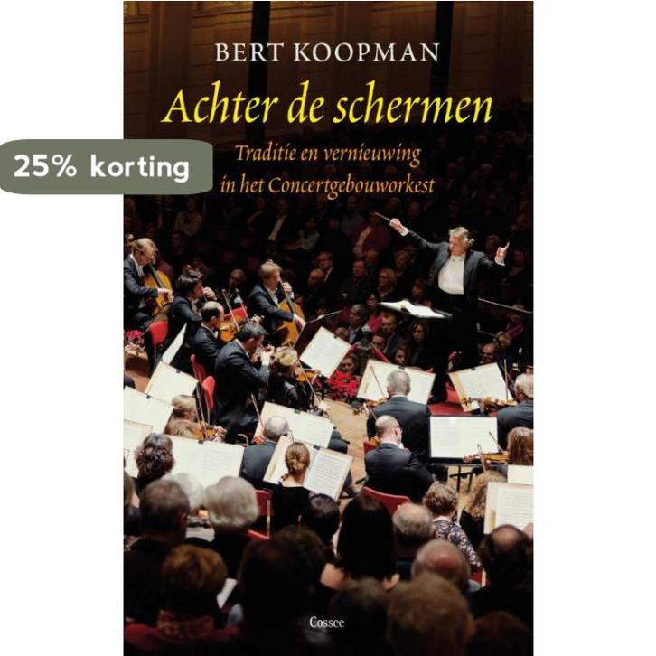 Achter de schermen 9789059365902 Bert Koopman, Boeken, Muziek, Gelezen, Verzenden
