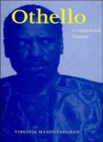Othello: A Contextual History. Vaughan, Mason   ., Zo goed als nieuw, Vaughan, Virginia Mason, Verzenden