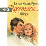 ROSEMARIE TRILOGIE 9789021034140 Jos van Manen Pieters, Verzenden, Gelezen, Jos van Manen Pieters