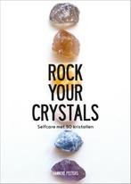 Rock your crystals 9789021571331 Hanneke Peeters, Verzenden, Hanneke Peeters