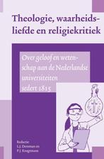 Theologie, waarheidsliefde en religiekritiek / Universiteit, Verzenden, Zo goed als nieuw