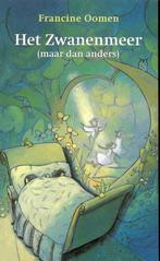 Het zwanenmeer (maar dan anders) 9789074336895, Verzenden, Francine Oomen