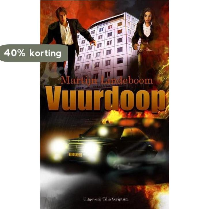 Vuurdoop 9789081346825 M.G. Lindeboom, Boeken, Thrillers, Zo goed als nieuw, Verzenden