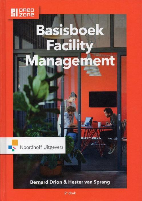 Basisboek Facility Management - Bernard Drion, Hester van Sp, Livres, Livres d'étude & Cours, Envoi