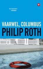 Vaarwel, Columbus 9789023455127, Boeken, Gelezen, Philip Roth, Verzenden