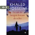 En uit de bergen kwam de echo 9789023476603 Khaled Hosseini, Boeken, Verzenden, Gelezen, Khaled Hosseini