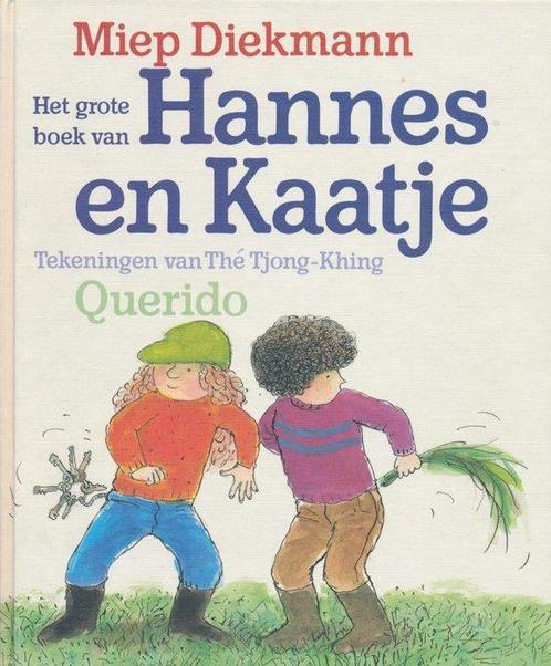 Grote Boek Van Hannes En Kaatje 9789021459738, Livres, Livres pour enfants | Jeunesse | 10 à 12 ans, Envoi