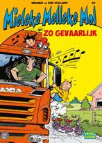 Zo gevaarlijk! / Mieleke Melleke Mol / 22 9789002260339, Boeken, Verzenden, Zo goed als nieuw, Dirk Stallaert