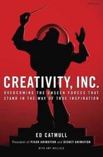 Creativity, Inc. : Overcoming the Unseen Forces That Stand, Verzenden, Ed Catmull