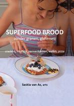 Superfood brood : voor een gezonde levensstijl 9789082170719, Boeken, Verzenden, Gelezen, Saskia van As
