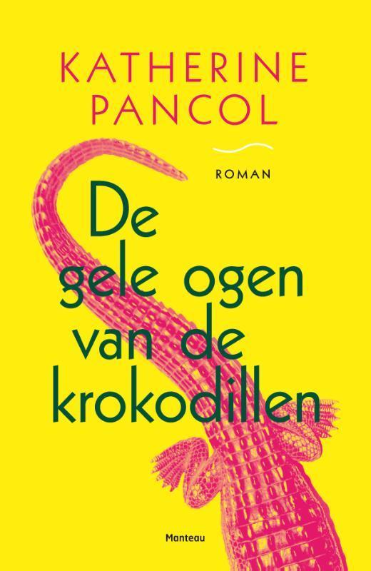 De gele ogen van de krokodillen 9789022326237, Livres, Romans, Envoi