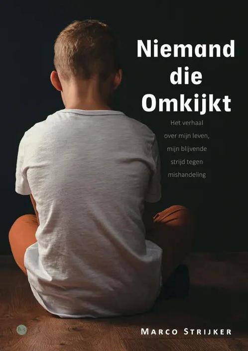 Niemand die omkijkt 9789464507270 Marco Strijker, Boeken, Overige Boeken, Zo goed als nieuw, Verzenden